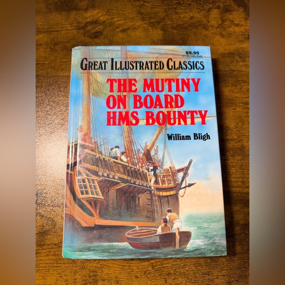 Great Illustrated Classics “The Mutiny on Board HMS Bounty. VINTAGE